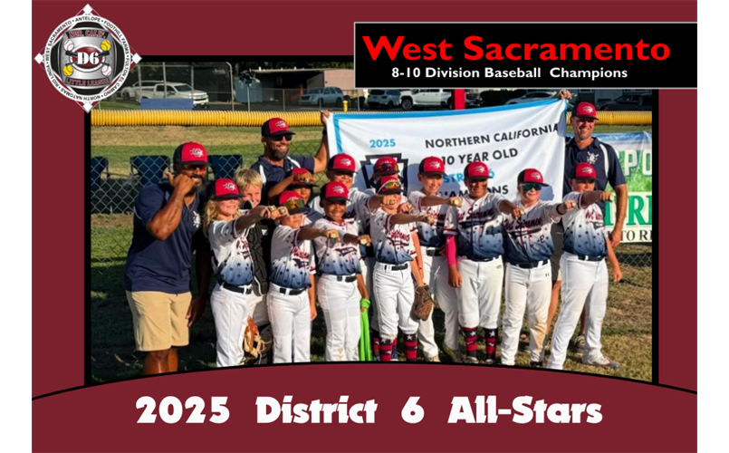 2025 D6 Baseball Champion - West Sacramento